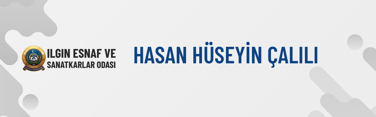 HASAN HÜSEYİN ÇALILI